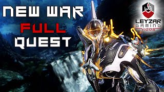 The New War FULL QUEST Gameplay Playthrough Walkthrough  Warframe [upl. by Saundra]