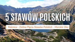 Tatry Dolina Pięciu Stawów Polskich i Morskie Oko skrót szlaku [upl. by Nrobyalc]