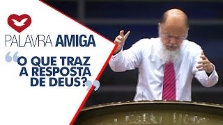 O que traz a resposta de Deus  Bispo Macedo [upl. by Annam]