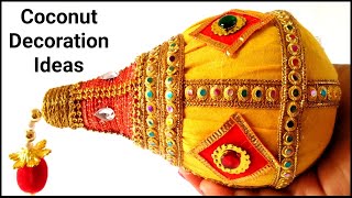 4 Coconut Decoration For Wedding  Shagun Nariyal  Pooja Nariyal Varagai Wedding Decoration Ideas [upl. by Aneehsat286]