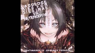 Vaguedge Dies For Dies Irae Vs Heterodyne  Deathmarch of Jiangshi’s Paradise Single 2012 [upl. by Garihc806]