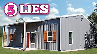 5 Lies About Barndominiums [upl. by Drapehs]