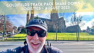 Goldfields Track Pack Shake Down amp Logistics  August 2023 [upl. by Fryd]