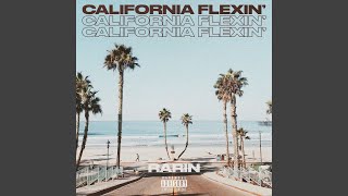 California Flexin [upl. by Iams]