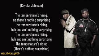 Mobb Deep  Temperatures Rising ft Crystal Johnson Lyrics [upl. by Eisnyl]