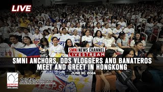 LIVE SMNI Anchors DDS Vloggers and Banateros meet and greet in Hongkong  June 30 2024 [upl. by Aifos]