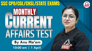 Monthly Current Affairs 2024  Current Affairs Today  For All SSC Exams  By Anu Mam KDLIVE [upl. by Anelaj]