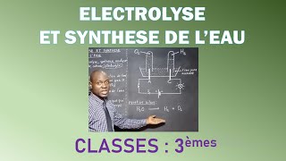 CHIMIE  électrolyse de leau synthèse de leau analyse de leau en classe de 3ème [upl. by Hollerman891]