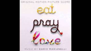 1 The medicine man  Dario Marianelli Eat Pray Love Soundtrack [upl. by Arahs642]