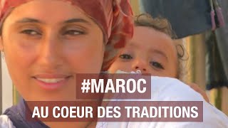 Maroc au coeur des traditions  Documentaire voyage  AMP [upl. by Marmaduke]