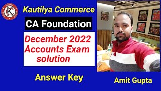 CA Foundation December 2022 Accounts Exam solution  Answer Key [upl. by Gatian]