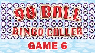 90 Ball Bingo Caller Game  Game 6 [upl. by Leidgam]