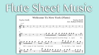 Welcome To New York  Taylor Swift Flute Sheet Music [upl. by Annayehc]