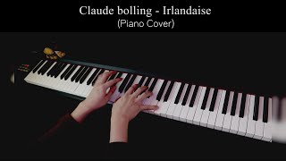 Claude bolling  Irlandaise Solo Piano Cover [upl. by Etolas]