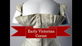 Early Victorian Corset [upl. by Annaid]