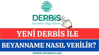 Yeni DERBİS ile Beyanname Nasıl Bildirilir [upl. by Tamaru]