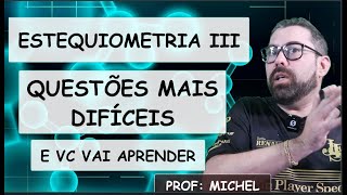 REVISÃO ESTEQUIOMETRIA  QUESTÕES MAIS COMPLICADAS [upl. by Undis]