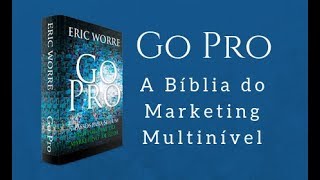 AUDIOLIVRO Go Pro  Eric Worre [upl. by Suivatna]