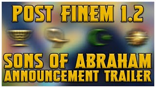 Post Finem 12  Sons of Abraham  Announcement Trailer [upl. by Noved912]