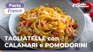 TAGLIATELLE con CALAMARI e POMODORINI PASTA FRESCA e tutto il GUSTO del MARE🤤🍅🌊 [upl. by Akinuahs374]