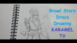 Brawl Stars Draco Çiziyoruz  KARAMEL TV [upl. by Pelagia]