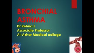 Bronchial Asthma [upl. by Aenel]