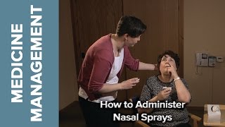 Medicine Management  How to Administer Nasal Sprays [upl. by Thanh731]