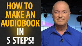 HOW TO MAKE AN AUDIOBOOK  in 5 simple steps [upl. by Georglana]