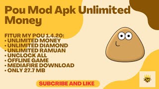 Download Pou Mod Apk Unlimited Money Dipo Games [upl. by Eecyal]