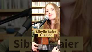 Sibylle Baier  The End Cover folk sibyllebaier coversong [upl. by Eema]