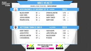 New Bradwell CC Saturday 1st XI v Kettering Town CC 2nd XI [upl. by Enalahs783]