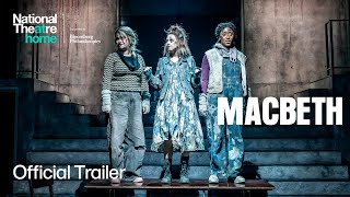 Macbeth  Official Trailer  National Theatre at Home [upl. by Eleanore]