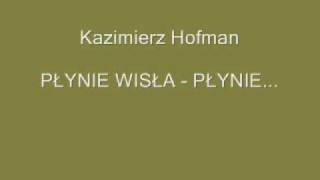 Płynie Wisła płynie [upl. by Haneen]