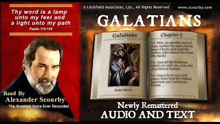 48  Book of Galatians  Read by Alexander Scourby AUDIO and TEXT  FREE on YouTube  GOD IS LOVE [upl. by Stouffer952]