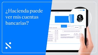 ¿Hacienda puede ver mis cuentas bancarias [upl. by Demeter]