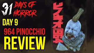 Pinocchio 964 Movie Review  31 Days of Horror Day 9 [upl. by Htiderem]