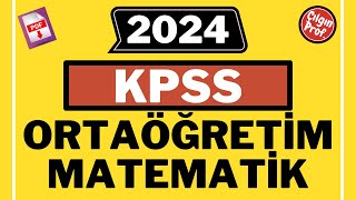 2024 KPSS ORTAÖĞRETİM MATEMATİK PDF  2024 KPSS Matematik Soru Çözümleri [upl. by Ainer72]