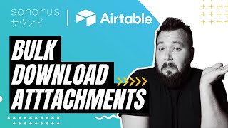 Airtable Expert Download all your attachments with 1 click airtable make [upl. by Odlanir347]