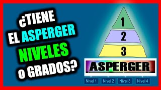 ¿EL SÍNDROME DE ASPERGER TIENE NIVELES [upl. by Odine]