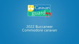 2022 Buccaneer Commodore caravan [upl. by Nysila219]