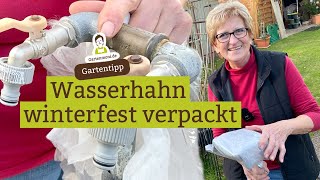 Außenwasserhähne winterfest machen Frost und Witterungsschutz für den Wasserhahn im Garten [upl. by Rezzani49]