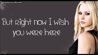 Avril Lavigne  Wish You Were Here Lyrics On Screen New Full Song Avril Lavigne Wish You Were [upl. by Ahsaercal]