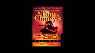 Tom Clancys Splinter Cell Fallout Full Unabridged Audiobook [upl. by Witcher909]