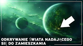 Planety nadające się do zamieszkania Czy te lepsze od Ziemi pozaziemskie raje naprawdę istnieją [upl. by Cynthia648]