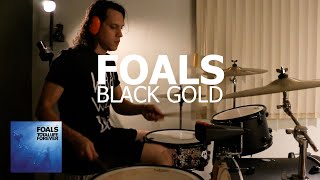 Foals  Black Gold Drum cover [upl. by Gotthard19]