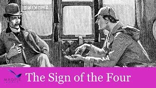 A Sherlock Holmes Novel The Sign of the Four Audiobook [upl. by Rozanne772]