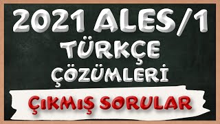 2021 ALES1 Türkçe Çıkmış Sorular ve Çözümleri  Tüm Sorular [upl. by Lesak198]