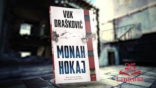 „Monah Hokaj“ Vuk Drašković [upl. by Drofniw]