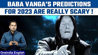 Know what predictions Baba Vanga made for 2023  Oneindia News Yearender [upl. by Analise]