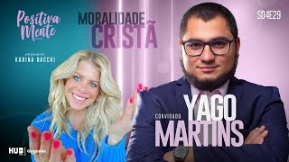 MORALIDADE CRISTÃ COM YAGO MARTINS [upl. by Dolphin]